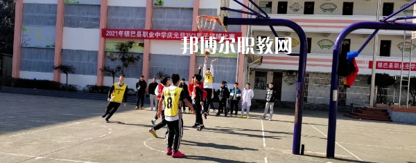 鎮(zhèn)巴職業(yè)中學2022年報名條件、招生要求、招生對象